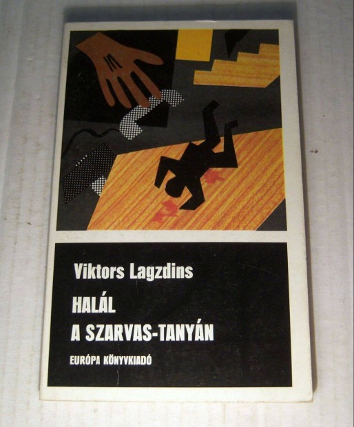 Hall a Szarvas-Tanyn (Viktors Lagzdins) 1982 (5kp+tartalom)