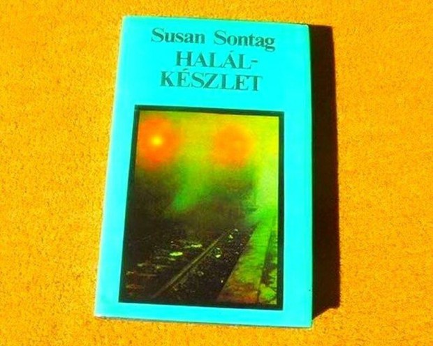 Hallkszlet - Susan Sontag - j knyv