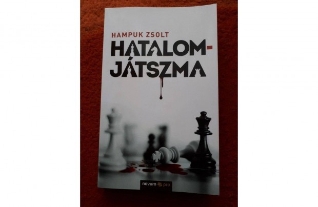 Hampuk Zsolt : Hatalomjtszma