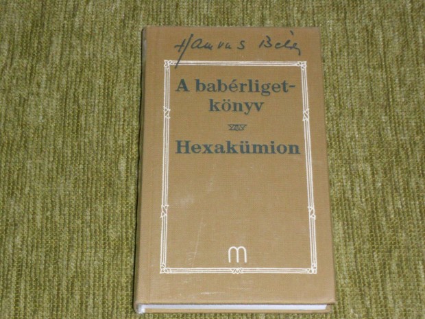 Hamvas Bla A babrligetknyv / Hexakmion - msodik, javtott kiads