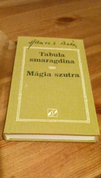 Hamvas B�la Tabula smaragdina- M�gia szutra c. k�nyve
