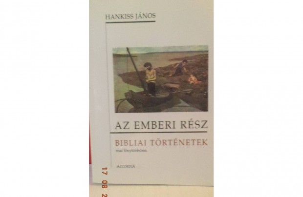 Hankiss Jnos: Az emberi rsz - dediklt