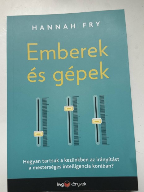 Hannah Fry: Emberek s gpek