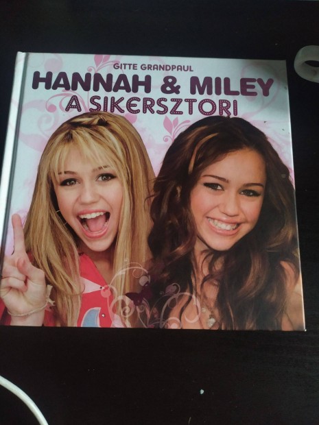 Hannah & Miley
