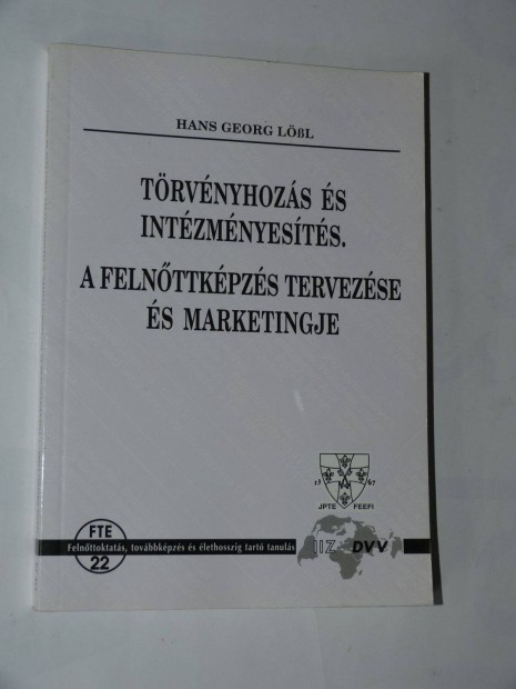 Hans Georg Lbl Trvnyhozs s intzmnyests / knyv