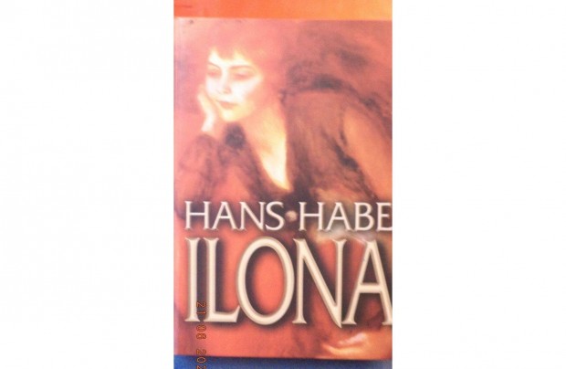 Hans Habe: Ilona