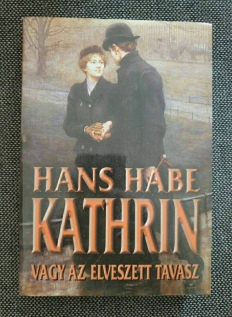 Hans Habe - Kathrin