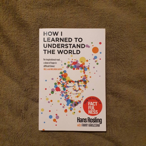 Hans Rosling: How I Learned to Understand the World knyv