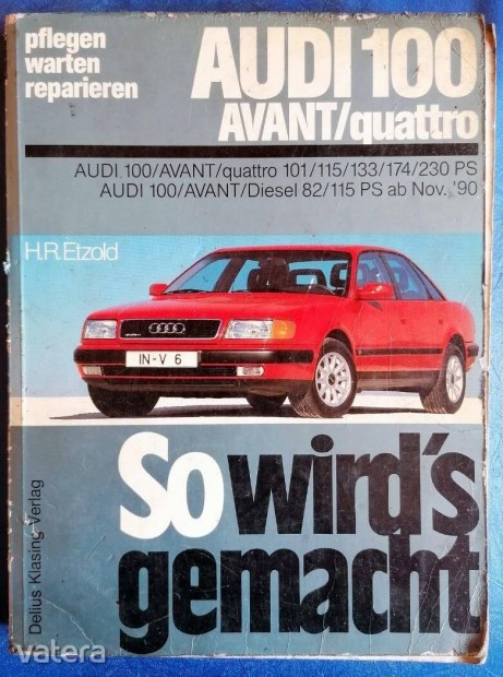 Hans-Rdiger Etzold - gy csinld! Audi 100 Avant Quattro