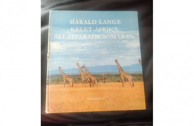 Harald Lange: Kelet- Afrika llatparadicsomban