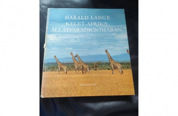 Harald Lange : Kelet- Afrika llatparadicsomban