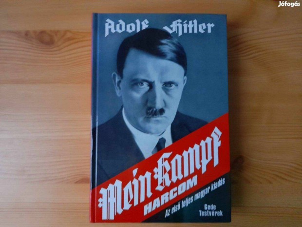 Harcom - Mein Kampf - Az eredeti m, teljes egszben - Baba Macik