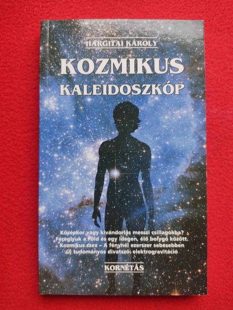 Hargitai Kroly Kozmikus kaleidoszkp