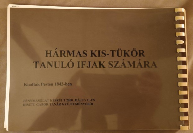 Hrmas kis-tkr tanul ifjak szmra (1842) - fnymsolat