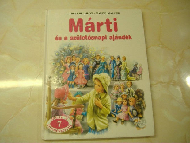 Hrom mese Mrtitl, G. Delahaye - M. Marlier Gyermekknyv