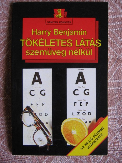 Harry Benjamin : Tkletes lts szemveg nlkl, knyv