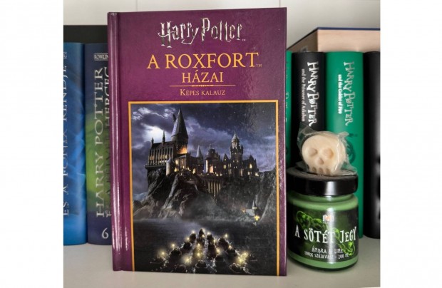 Harry Potter A Roxfort házai: képes kalauz