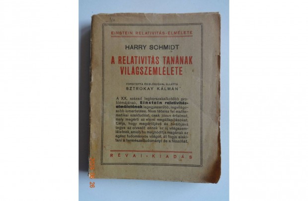 Harry Schmidt: A relativits tannak vilgszemllete - Rvai-kiads