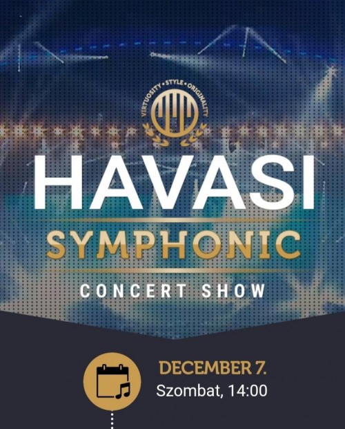 Havasi symphonic show 2 db jegy