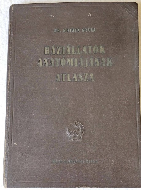 Hzillatok anatmijnak atlasza 1952-es dediklt eredeti pldnya