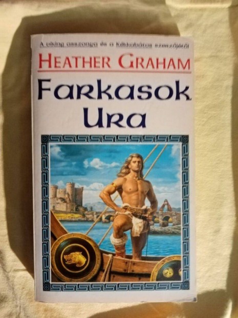 Heather Graham: Farkasok Ura