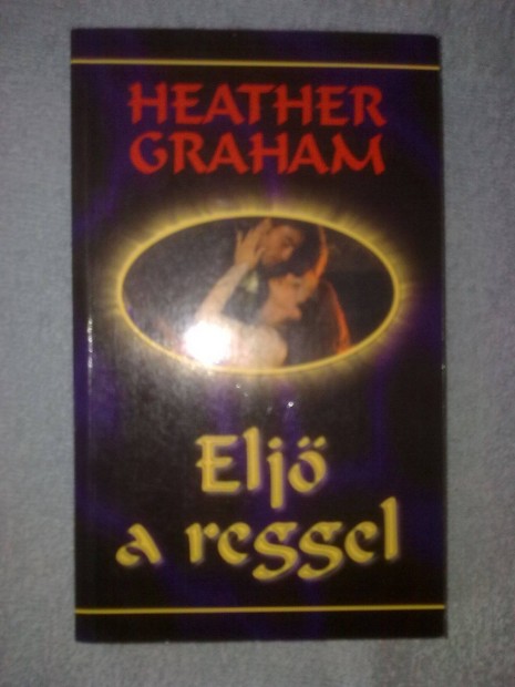 Heather Graham - Elj a reggel / Romantikus knyv