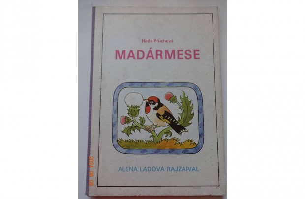 Heda Pruchov: Madrmese - kemny lapos rgi meseknyv