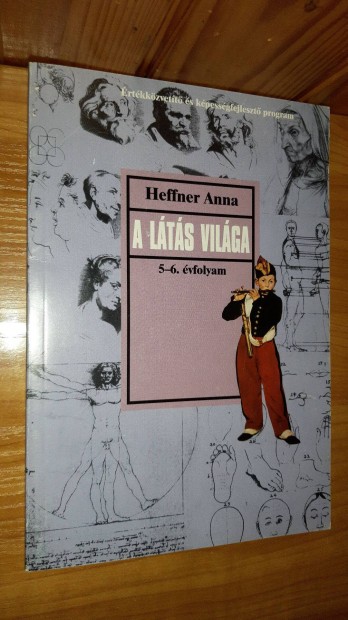 Heffner Anna - A lts vilga - vizulis kultra (5-6. vfolyam)
