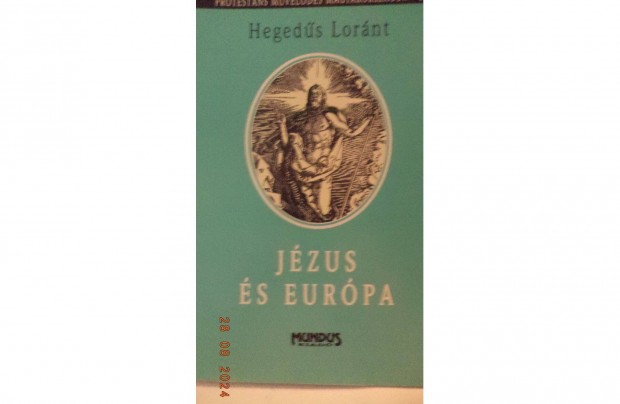 Hegeds Lornt: Jzus s Eurpa