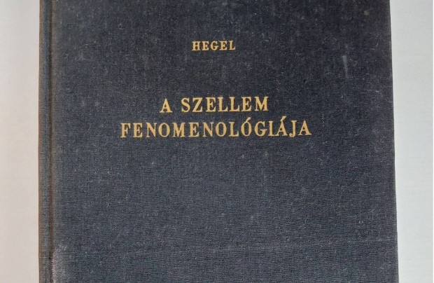 Hegel - A szellem fenomenolgija