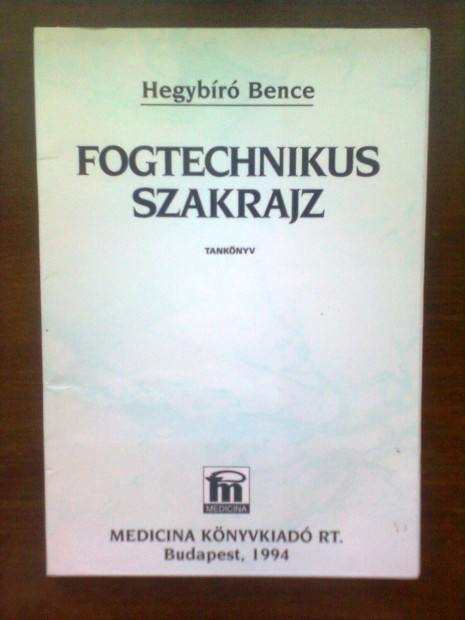 Hegybr: Fogtechnikus szakrajz