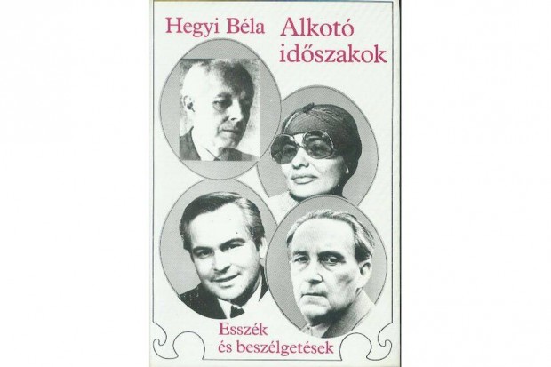 Hegyi Bla: Alkot idszakok