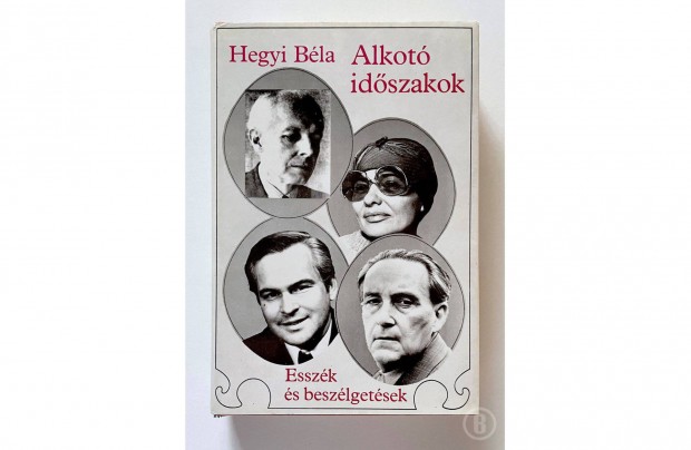Hegyi Béla: Alkotó időszakok - Csak személyesen!