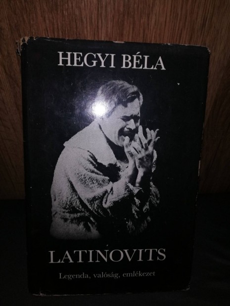 Hegyi Bla: Latinovits
