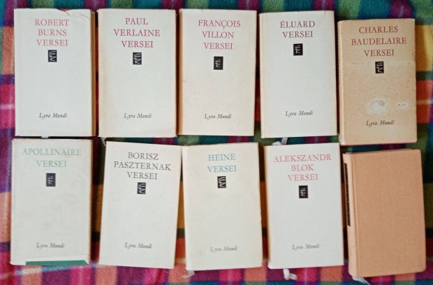 Heine Paszternak Apollinaire Burns Baudelaire Verlaine luard Villon s