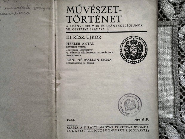 Hekler Antal: Mvszettrtnet, III. rsz, jkor (1933)