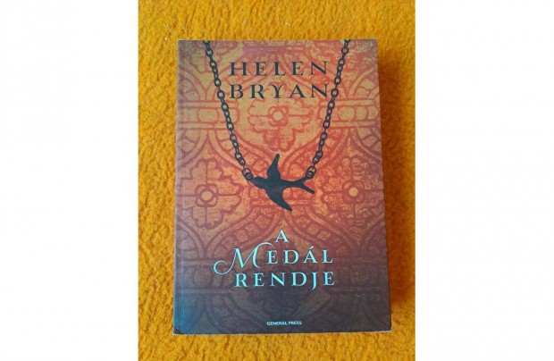 Helen Bryan - A medl rendje