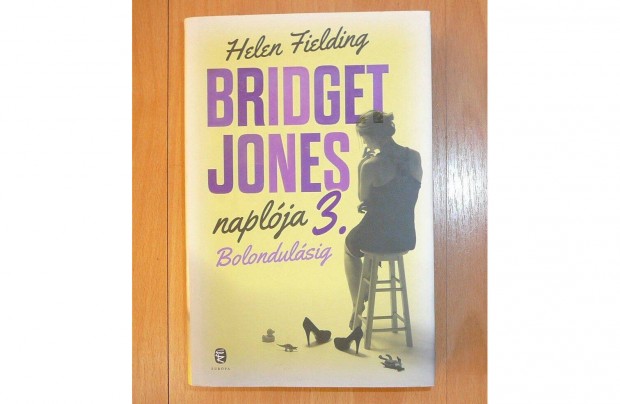 Helen Fielding: Bridget Jones naplja 3 (kemnytbls, jszer)