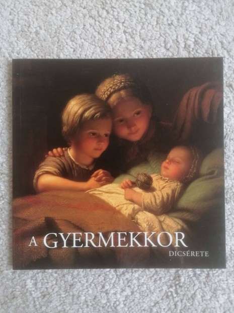 Helen Sudell: A gyermekkor dicsrete