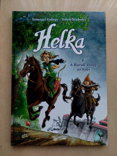 Helka - A Burok - vlgy rnyai