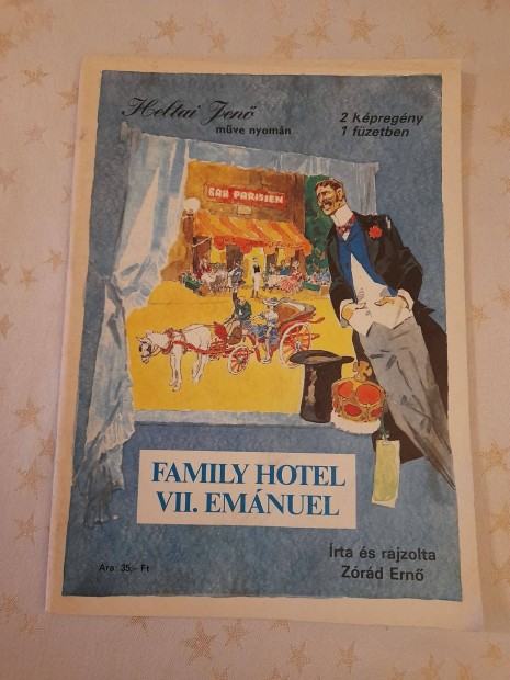 Heltai Jen Zrd Ern: Family Hotel VII. Emnuel