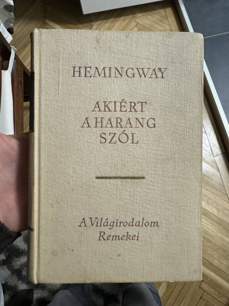 Hemingway Akirt a Harang Szl