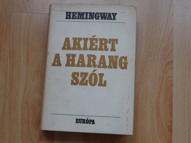 Hemingway: Akirt a harang szl