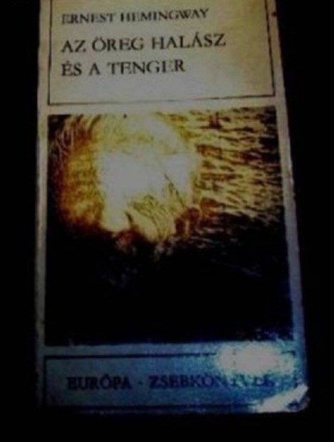 Hemingway: Az öreg halász és a tenger