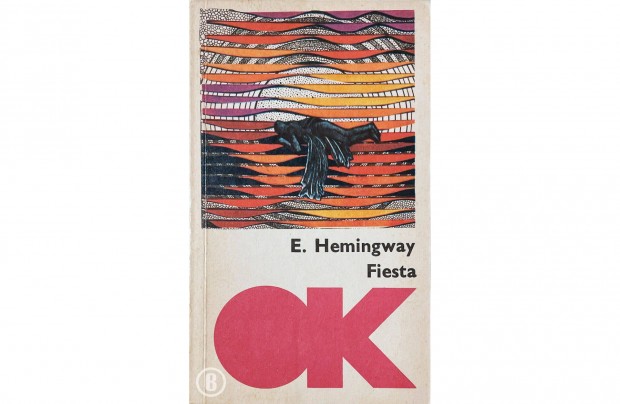 Hemingway: Fiesta OK