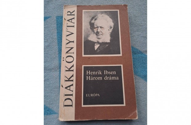 Henrik Ibsen hrom drma - Nra, A vadkacsa, Solness ptmester