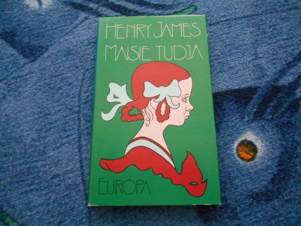 Henry James: Maisie tudja