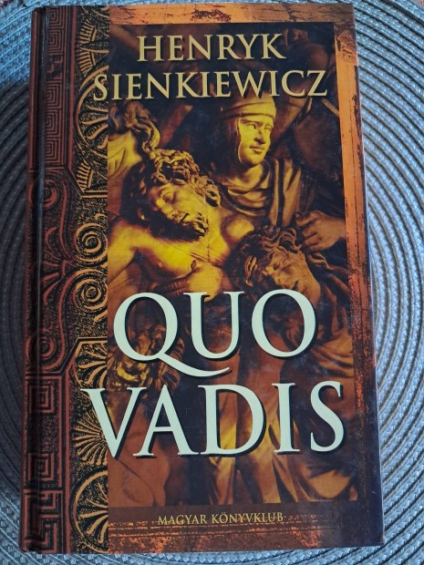 Henry Sienkiewicz Quo Vadis 
