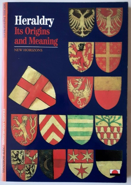Heraldry Its Origins and Meaning