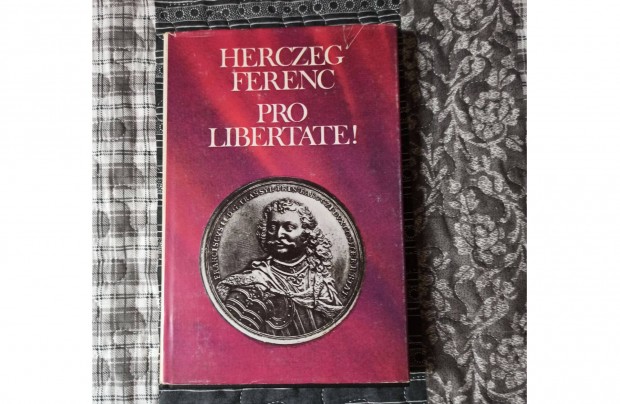 Herczeg Ferenc: Emlkezsi s a Pro libertate cm knyvek